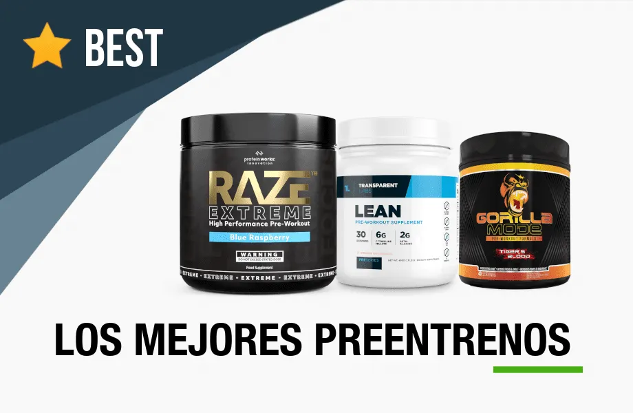 Los 8 Mejores Pre-Entreno para Potenciar tu Rendimiento
