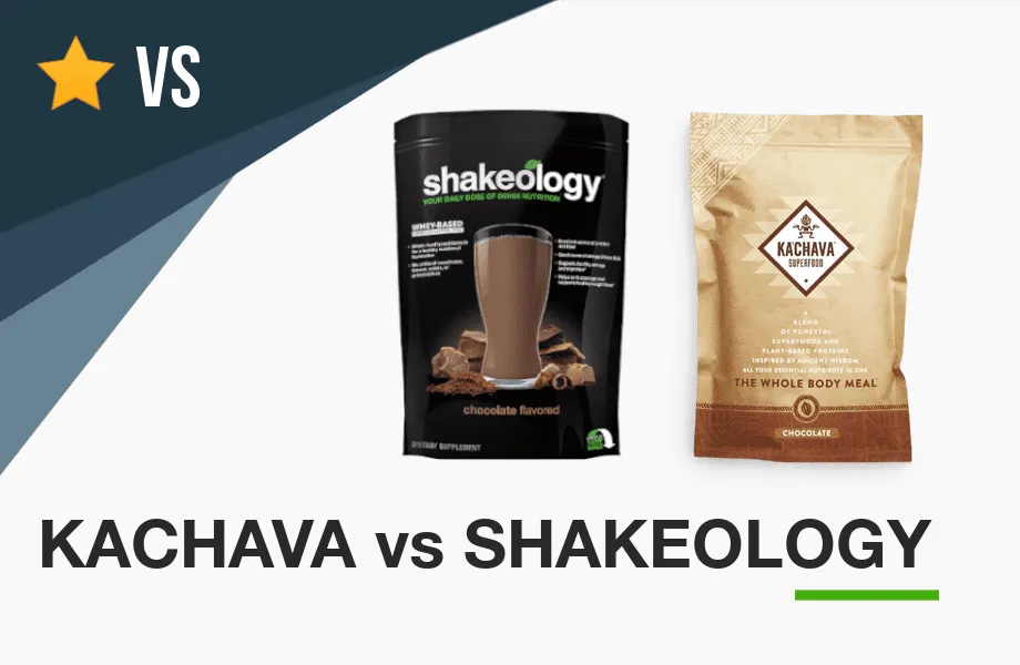 Ka’chava vs Shakeology | There’s One Clear Winner