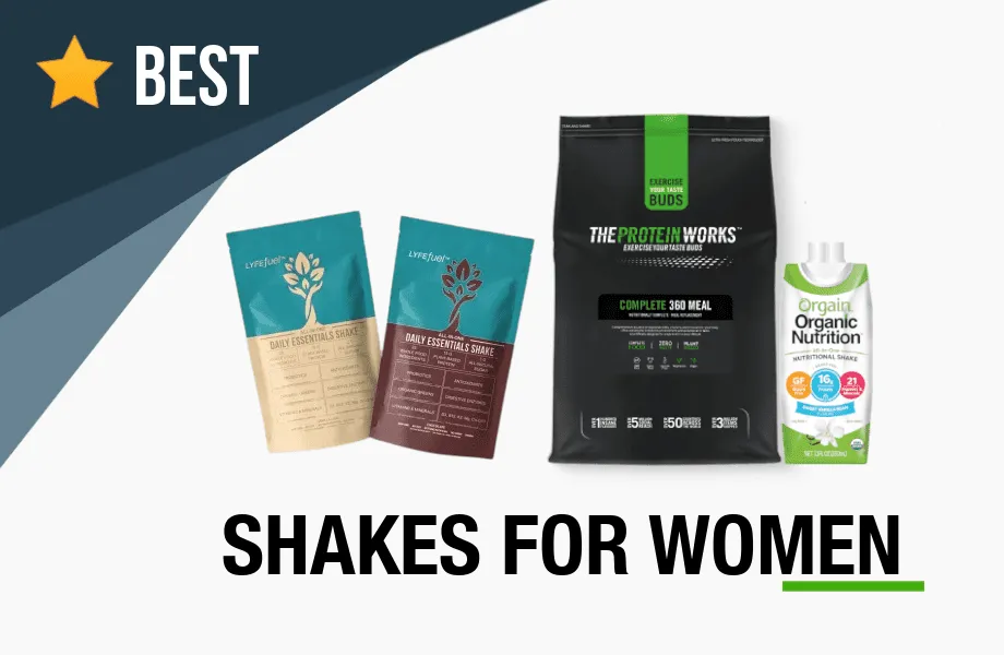 7 Best Meal Replacement Shakes For Women