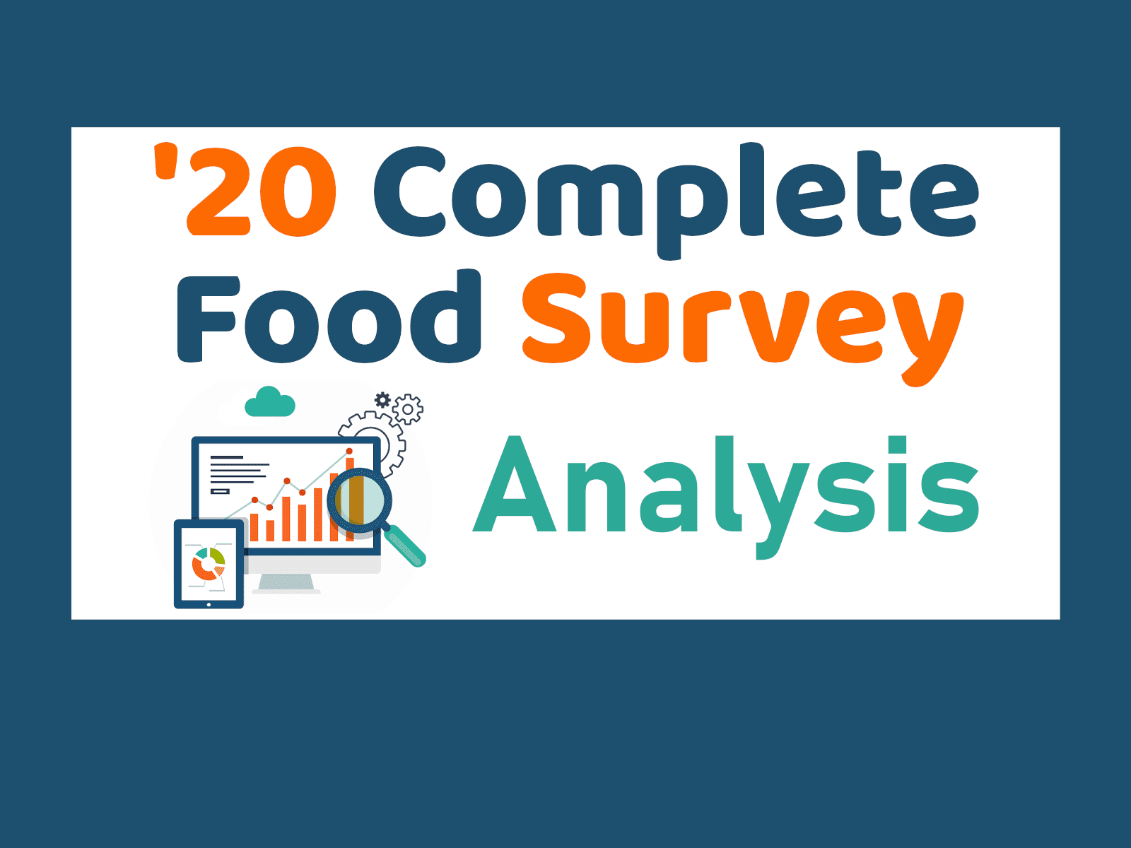 Complete Food Survey 2020 analysis
