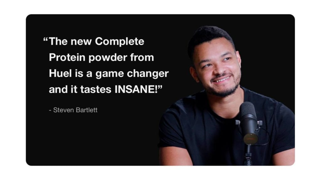 Steven Bartlett on Huel Complete Protein