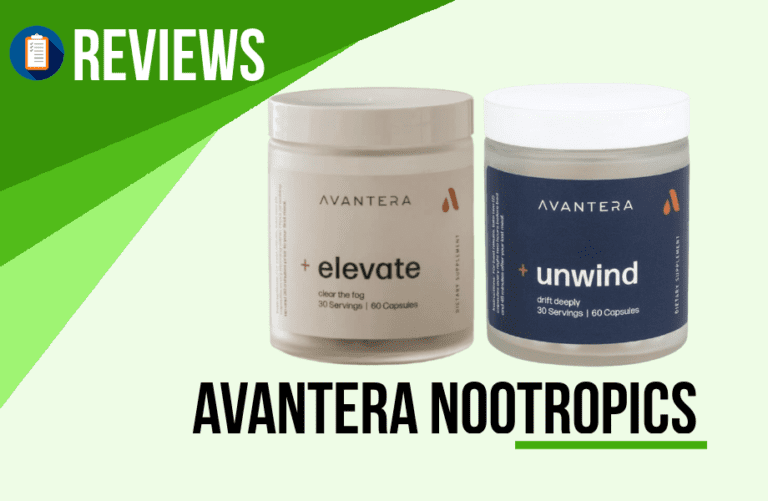 Avantera Review | Why You Should Avoid these Nootropics & What To Buy