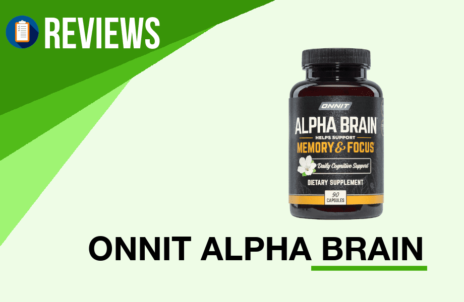 ONNIT alpha brain review by latestfuels