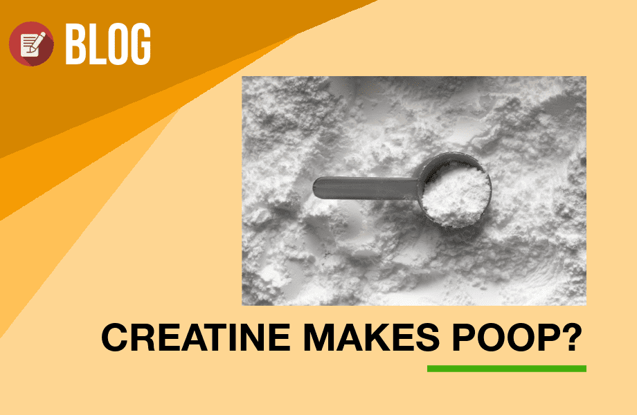 does creatine make you poop