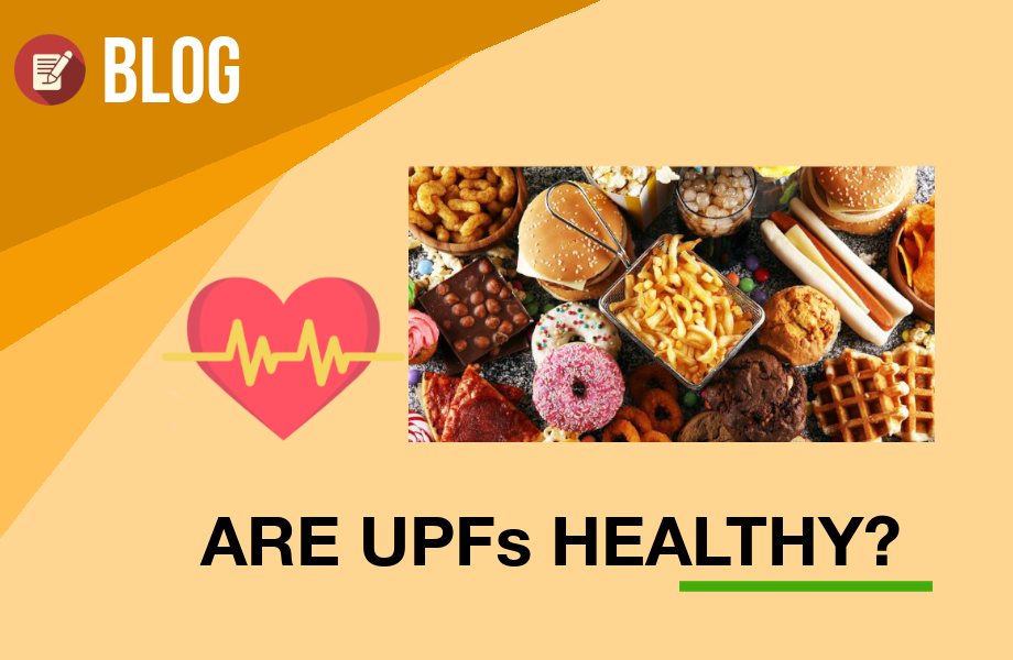 Are ultra processed foods healthy